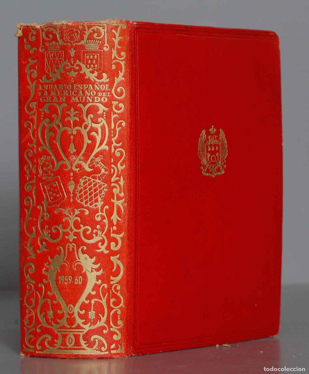 Libri di seconda mano: Anuario espa&ntilde;ol y americano del gran mundo, 1959-60