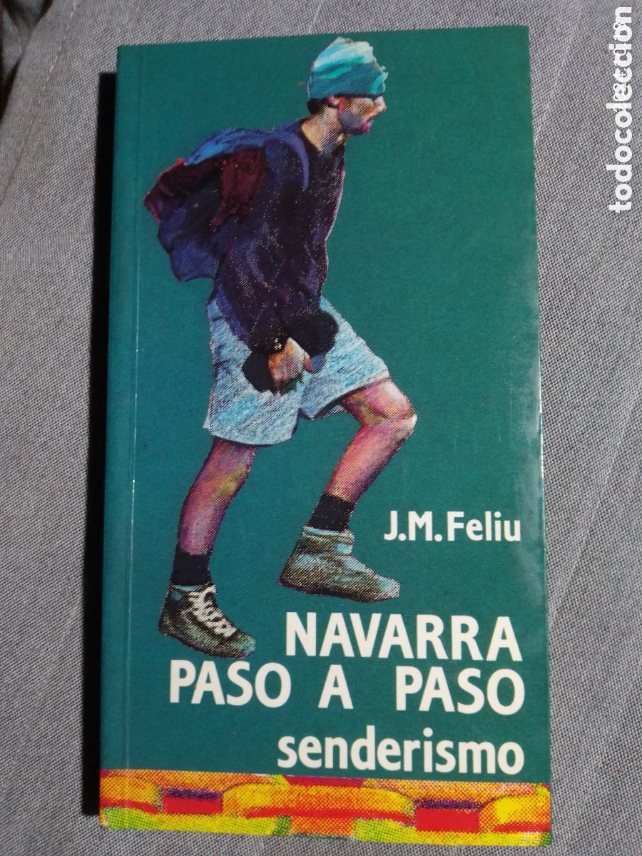 Libros de segunda mano: NAVARRA PASO A PASO . Senderismo . J.m.Feliu . Sua Edizioak