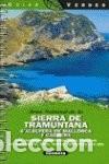 Libros de segunda mano: Sierra De Tramuntana, S'Alfufera de Mallorca y Cabrera (Guias Verdes Susaeta)