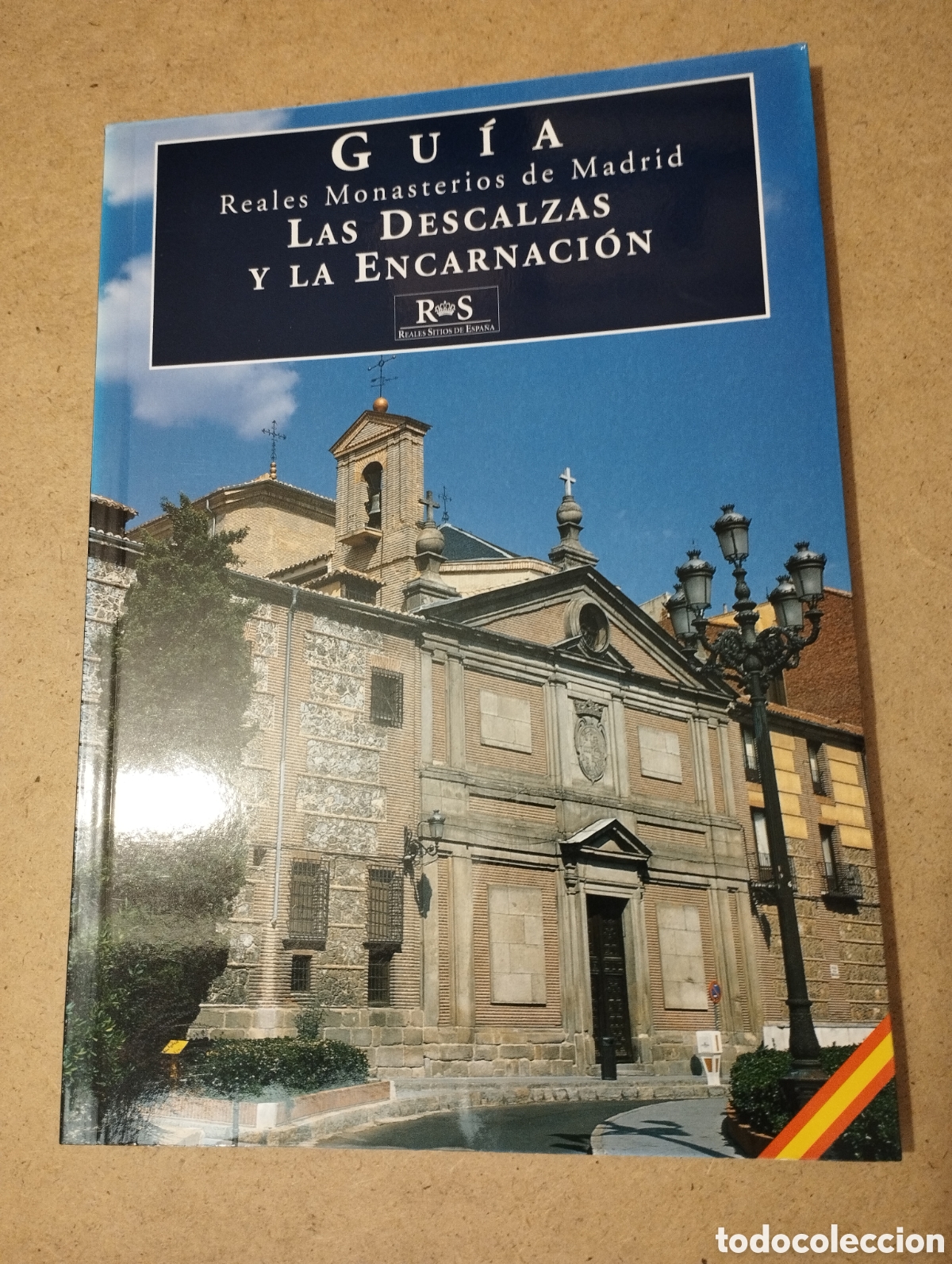 Gebrauchte B&uuml;cher: GU&Iacute;A REALES MONASTERIOS DE MADRID LAS DESCALZAS Y LA ENCARNACI&Oacute;N (ANA GARC&Iacute;A SANZ / LETICIA S&Aacute;NCHEZ)