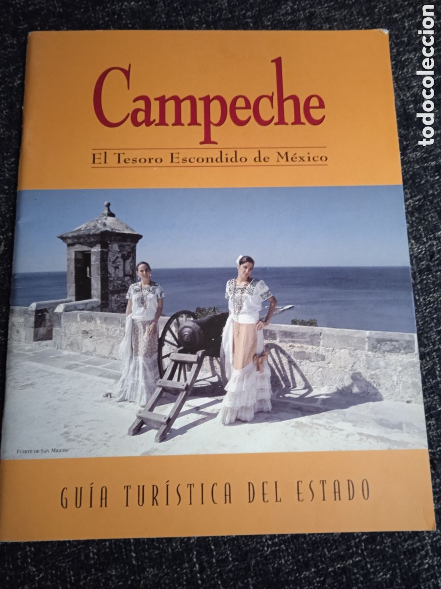 Libros de segunda mano: CAMPECHE - EL TESORO ESCONDIDO DE MEXICO - GUIA TURISTICA