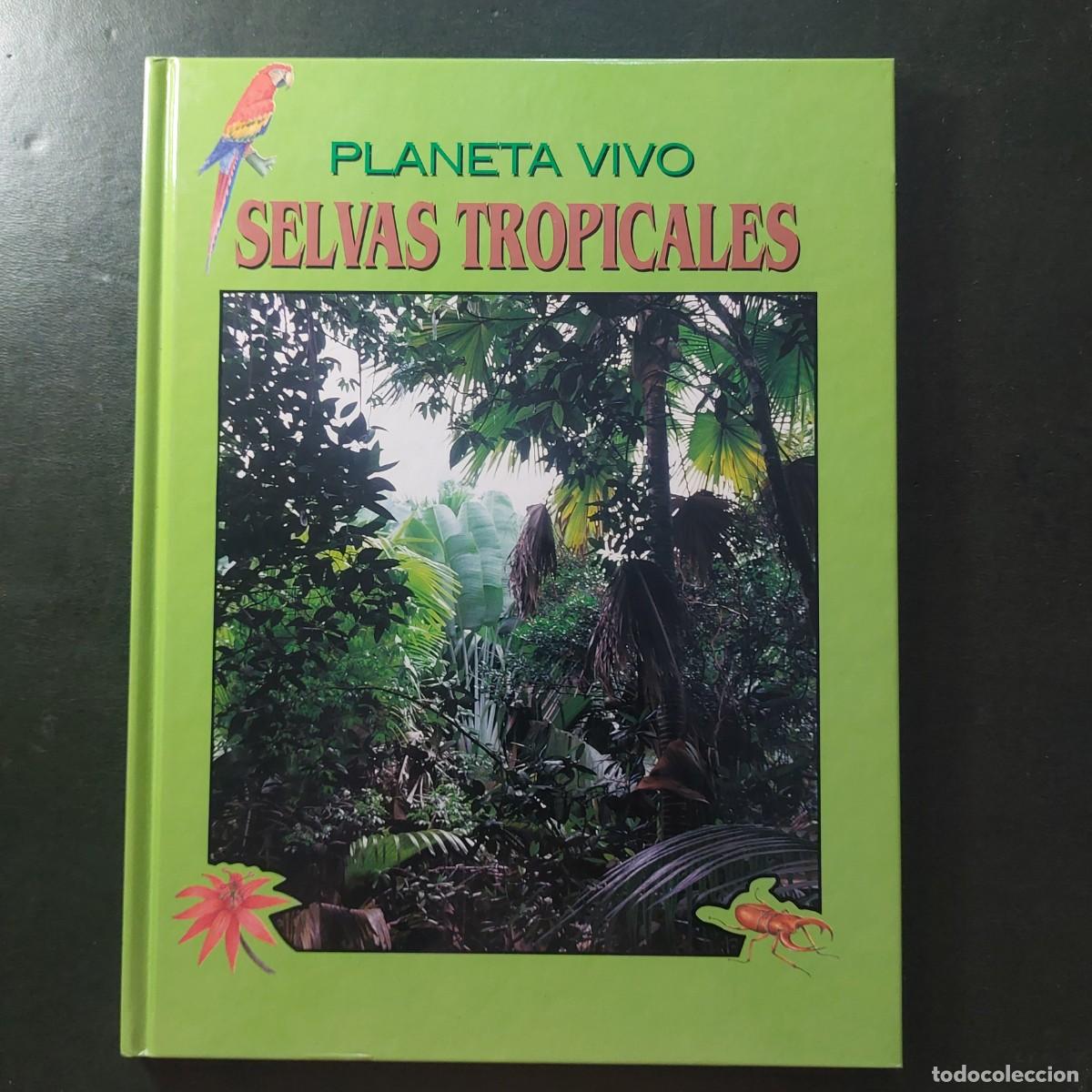 Second hand books: Selvas Tropicales - planeta vivo - 1993
