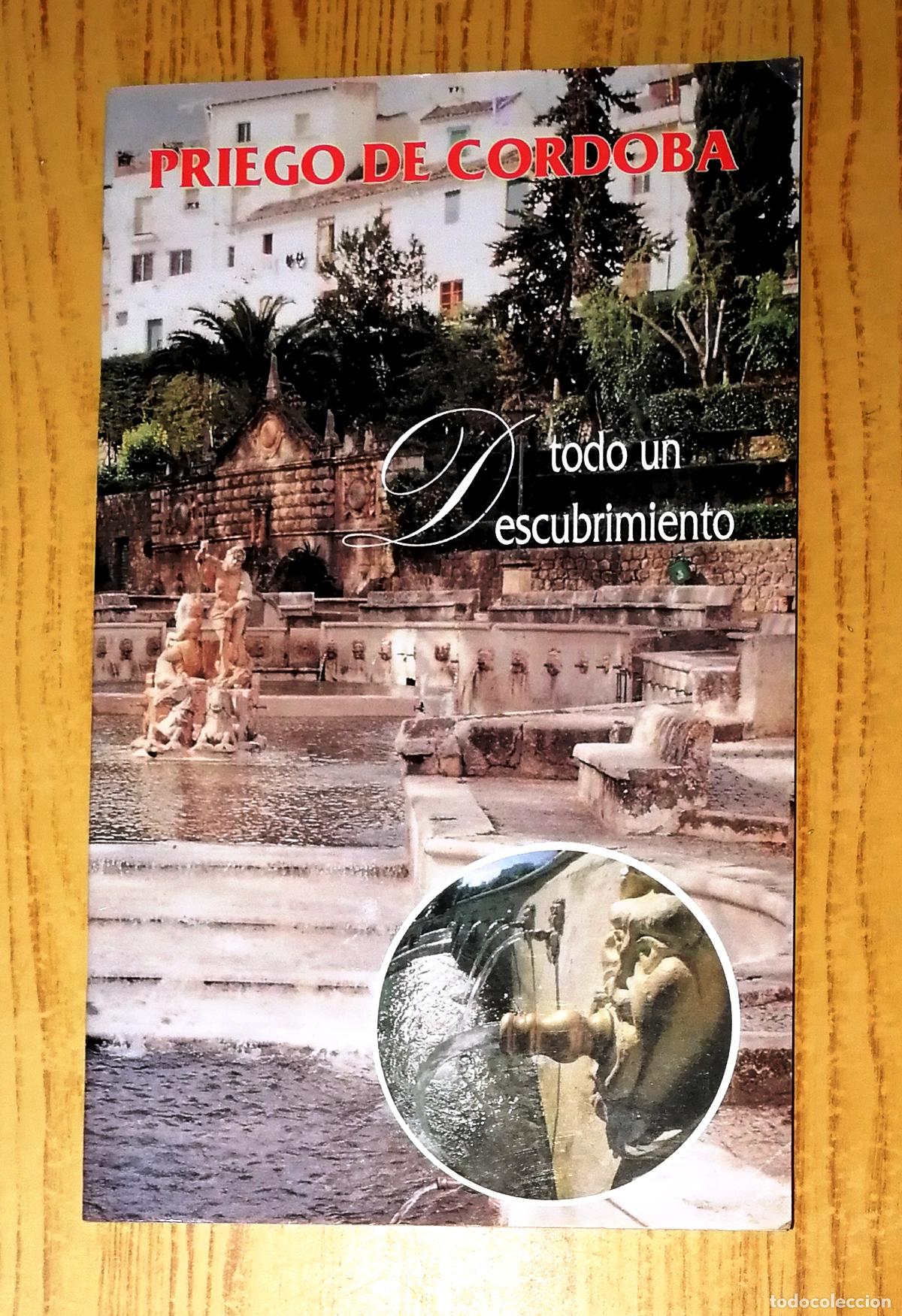 Gebrauchte B&uuml;cher: PRIEGO DE C&Oacute;RDOBA : Todo un descubrimiento. - [Priego de C&oacute;rdoba : Ayuntamiento, ca. 1997]