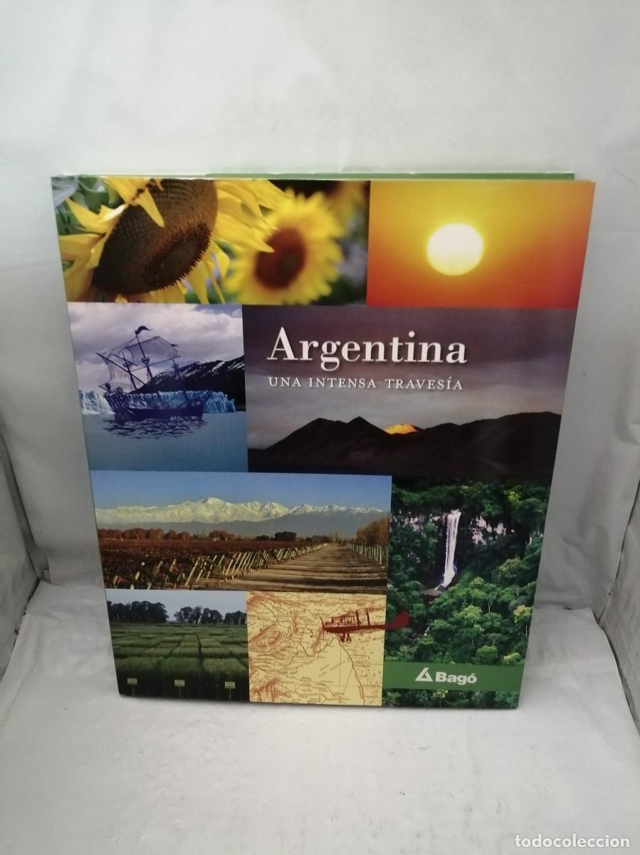 Libri di seconda mano: Argentina: Una Intensa Traves&iacute;a (Primera edici&oacute;n, tapa dura)