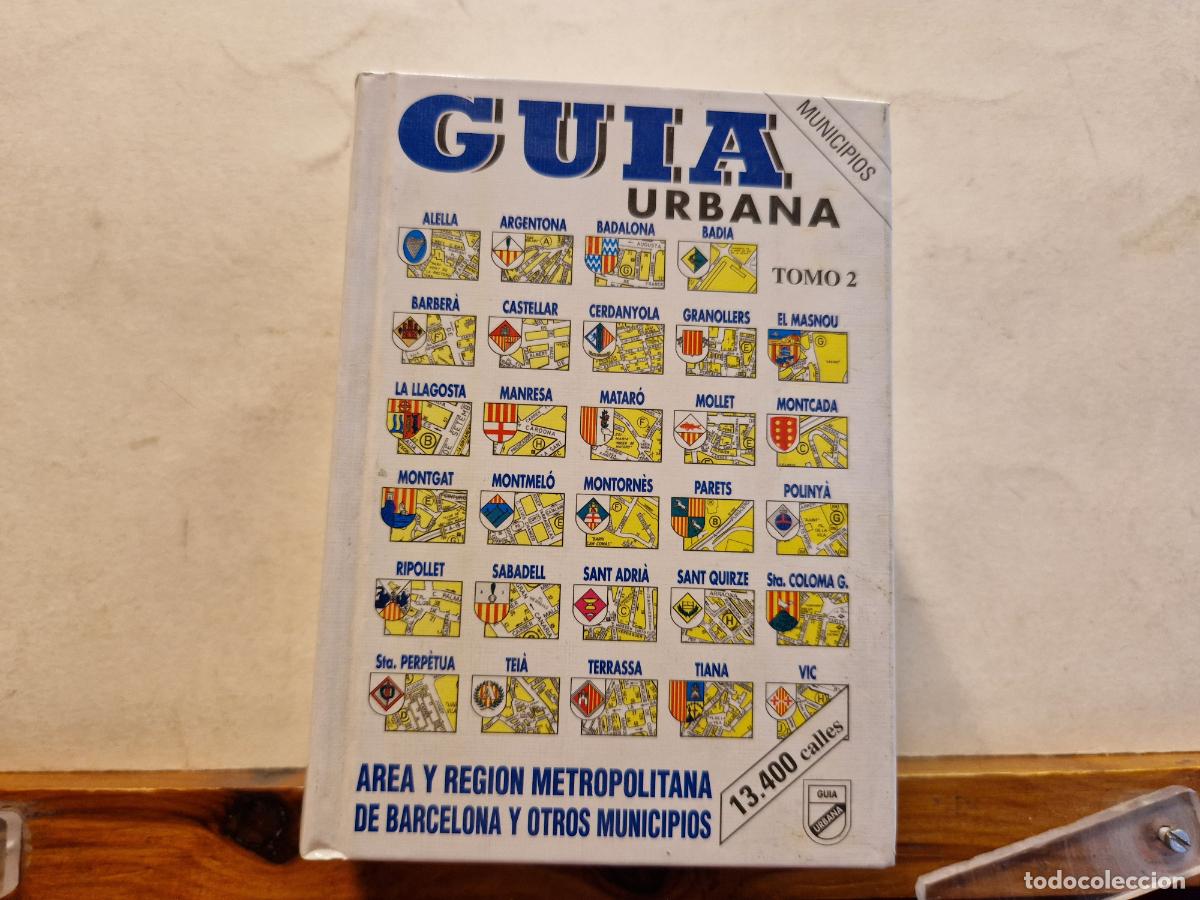 Gebrauchte B&uuml;cher: GUIA URBANA. BARCELONA. TOMO 2. AREA Y REGION METROPOLITANA DE BARCELONA Y OTROS MUNICIPIOS