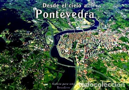Libros de segunda mano: DESDE EL CIELO A PONTEVEDRA - Foto 1