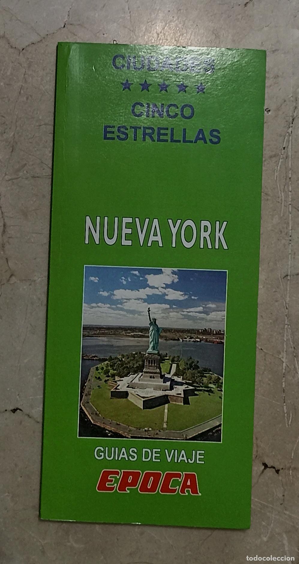 Libros de segunda mano: GU&Iacute;A DE NUEVA YORK - CIUDADES CINCO ESTRELLAS - GU&Iacute;AS DE VIAJE EPOCA