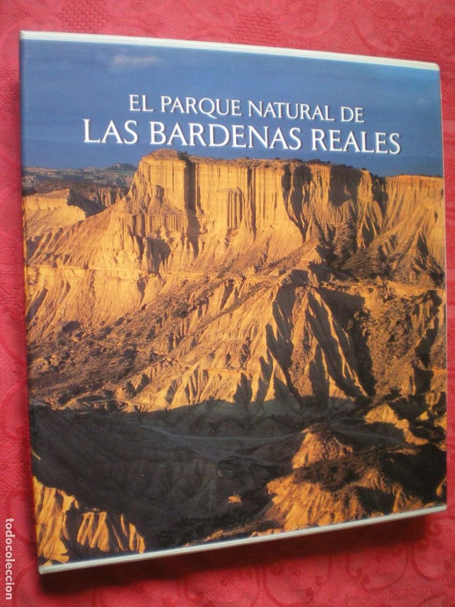 Libros de segunda mano: EL PARQUE NATURAL DE LAS BARDENAS REALES. NAVARRA.