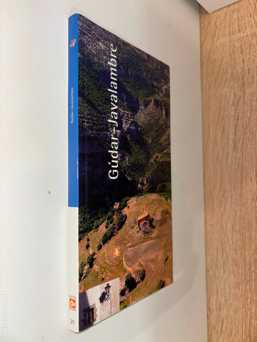 Libri di seconda mano: G&uacute;dar-Javalambre. Rutas CAI por Arag&oacute;n n&ordm; 21. 2004