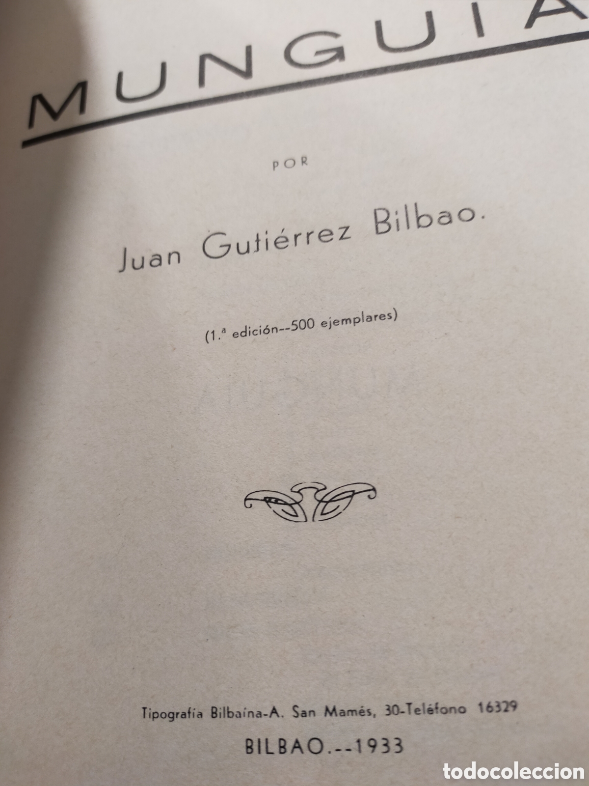 Libri di seconda mano: HISTORIA DE MUNGUIA J.GUTIERREZ buen estado