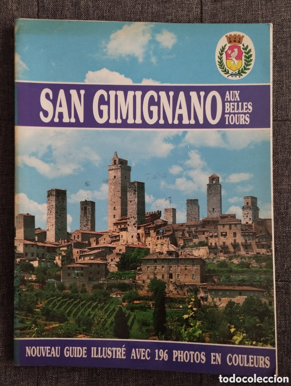 Libri di seconda mano: SAN GIMIGNANO AUX BELLES TOURS