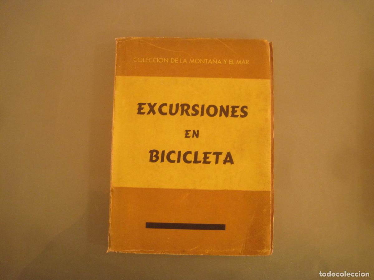 Libri di seconda mano: Colecci&oacute;n de la monta&ntilde;a y de la mar - Excursiones en bicicleta