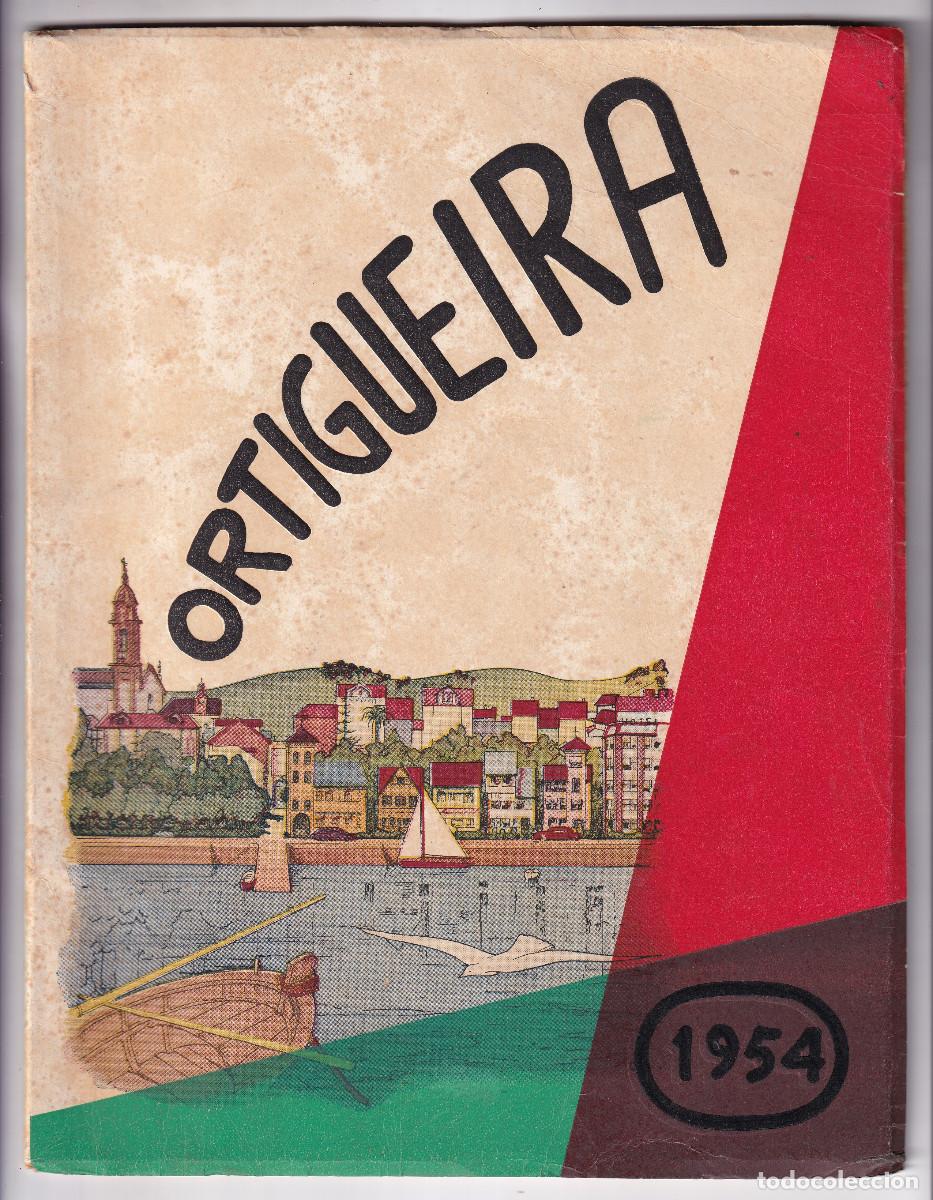 Libri di seconda mano: FIESTAS DE SANTA MARTA DE ORTIGUEIRA. 1954. LA CORU&Ntilde;A. BONITO PORFOLIO DE FIESTAS