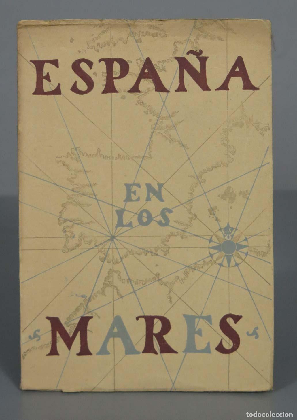 Gebrauchte B&uuml;cher: MANUEL BALLESTEROS-GAIBROIS ESPA&Ntilde;A EN LOS MARES