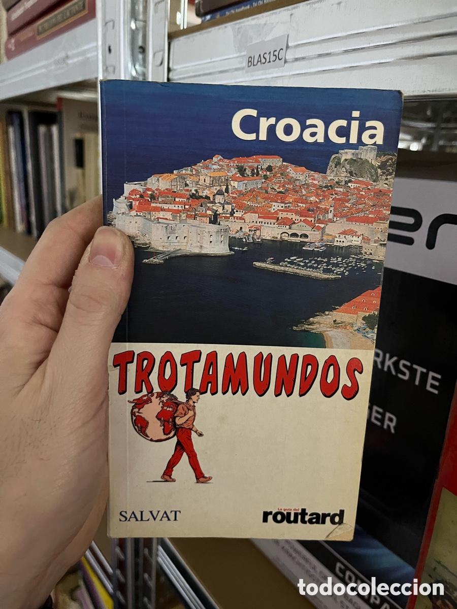 Libros de segunda mano: Blas15C Croacia TROTAMUNDOS SALVAT routard