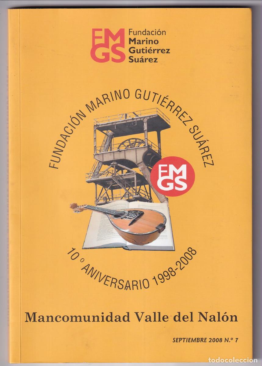 Libri di seconda mano: FUNDACI&Oacute;N MARINO GUTI&Eacute;RREZ SU&Aacute;REZ. 10 ANIVERSARIO 1998 - 2008. VALLE DEL NAL&Oacute;N. ASTURIAS