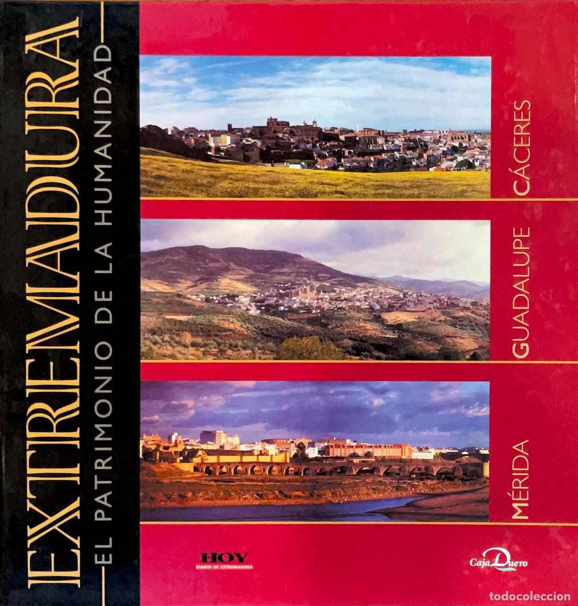Libros de segunda mano: FT0810. Libro: Extremadura, El patrimonio de la Humanidad. Autor: Publicaciones Hoy