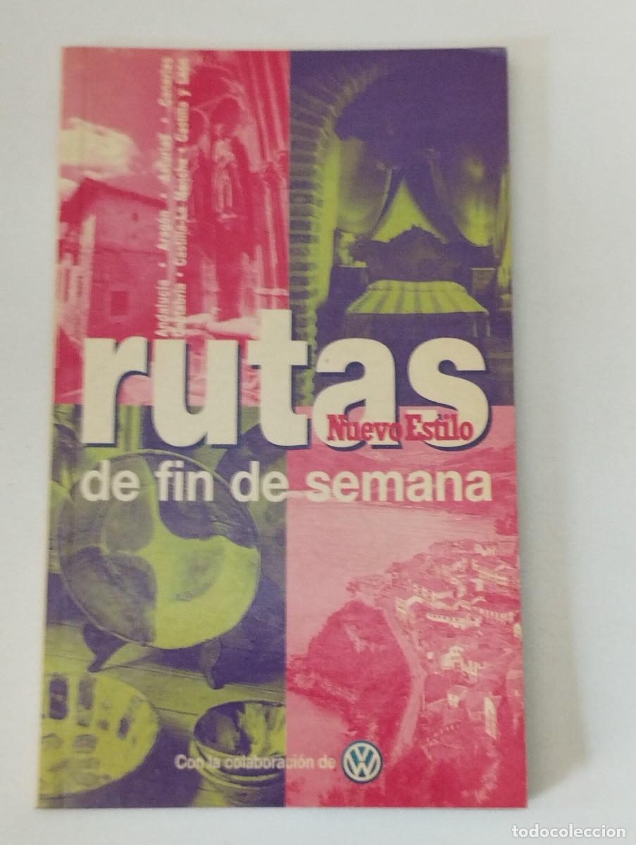 RUTAS DEL FIN DE SEMANA