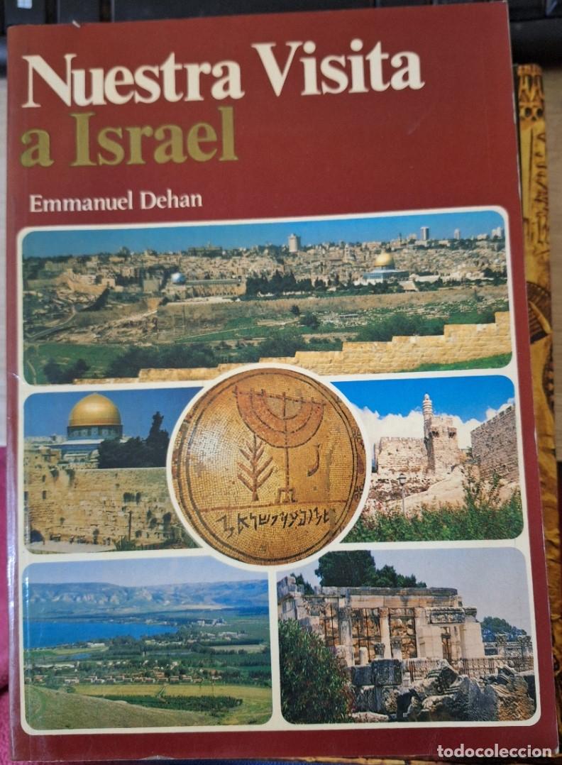 Libri di seconda mano: NUESTRA VISITA A ISRAEL. - DEHAN, Emmanuel.