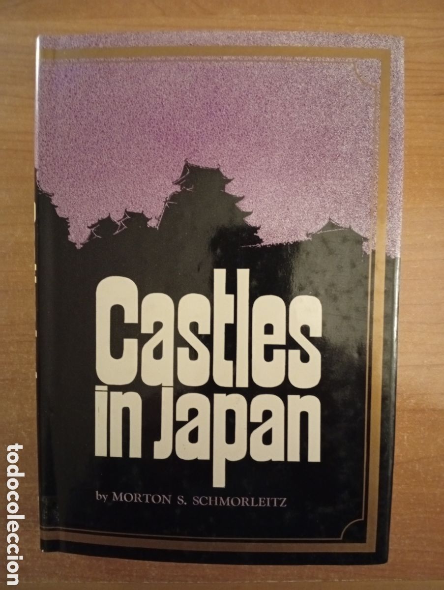 Libri di seconda mano: Castles in Japan, Schmorleitz