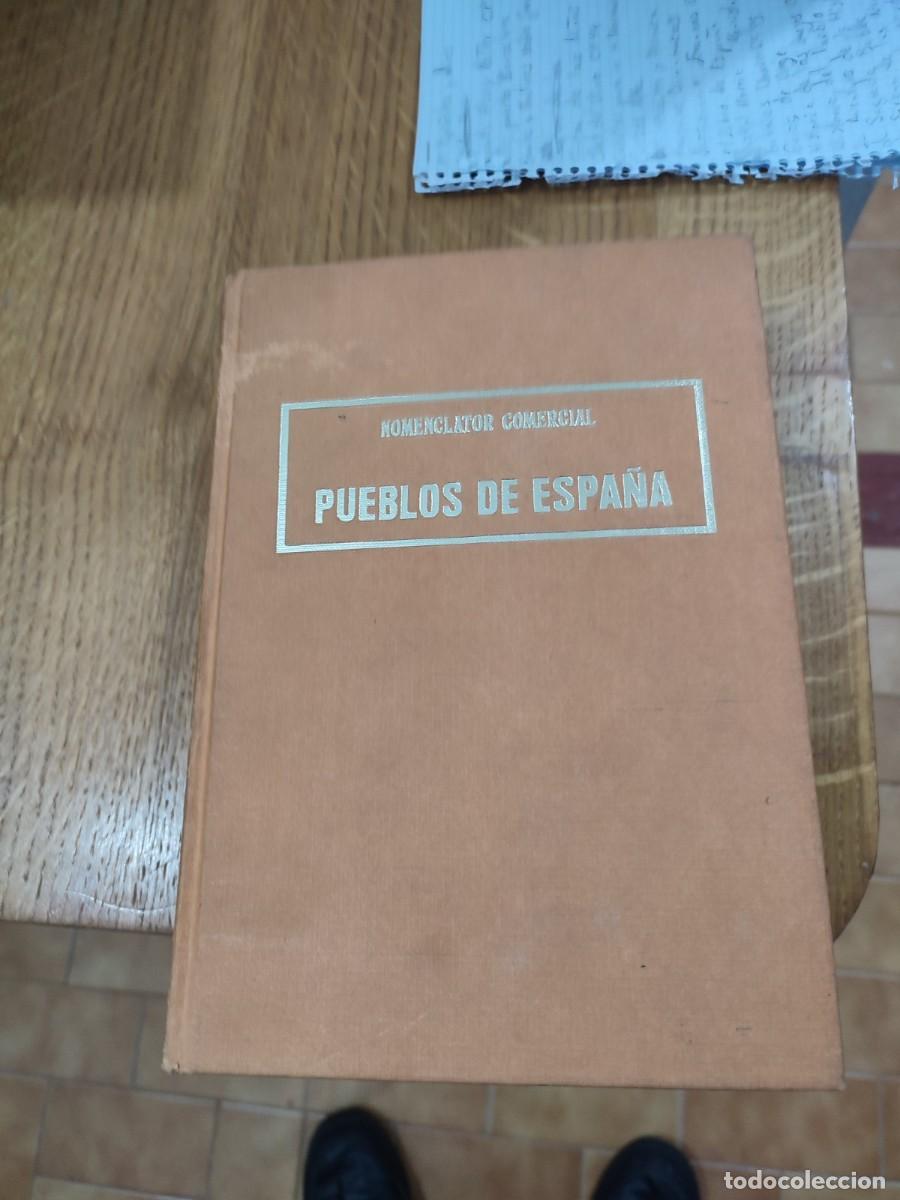 Libros de segunda mano: NOMENCLATOR COMERCIAL DE PUEBLOS DE ESPA&Ntilde;A