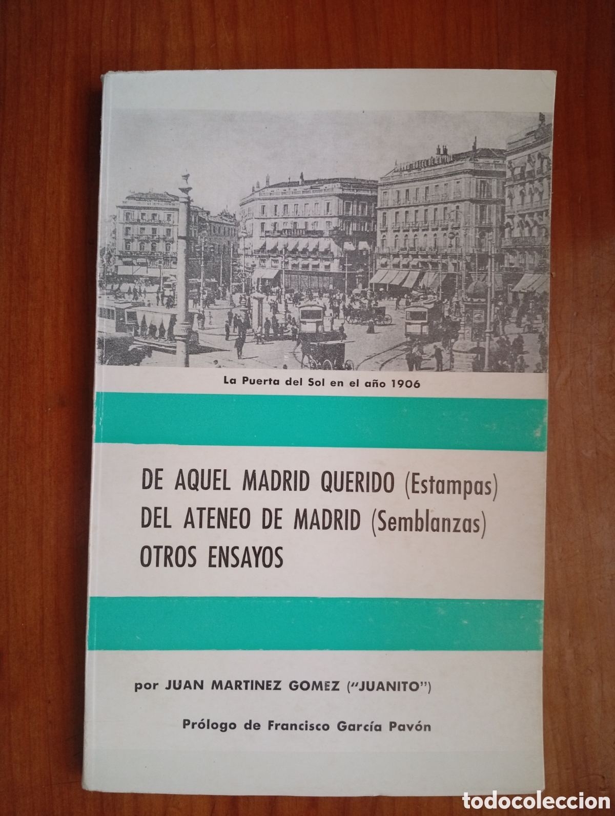 Libri di seconda mano: De aquel Madrid querido (Estampas). Del Ateneo de Madrid (Semblanzas). Otros ensayos - MART&Iacute;NEZ G&Oacute;M