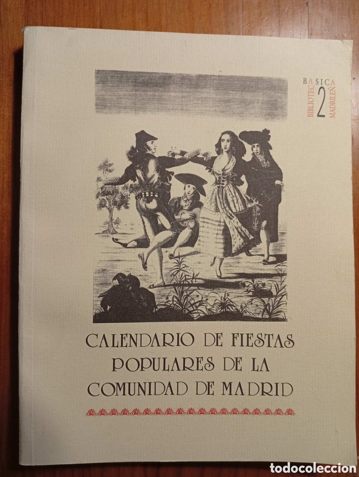 Libri di seconda mano: Calendario de fiestas populares de la Comunidad de Madrid