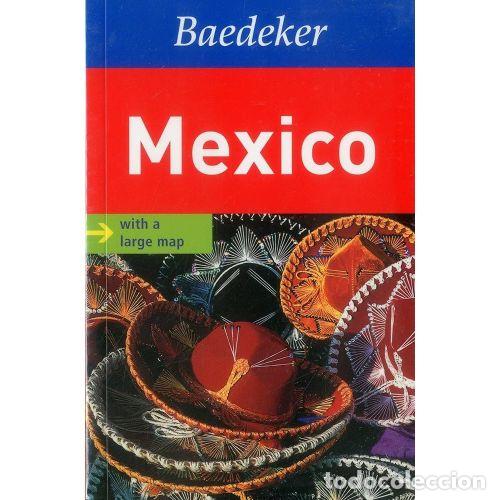 Gebrauchte B&uuml;cher: GUIA MEXICO BAEDEKER - Sin Especificar - Sin Especificar
