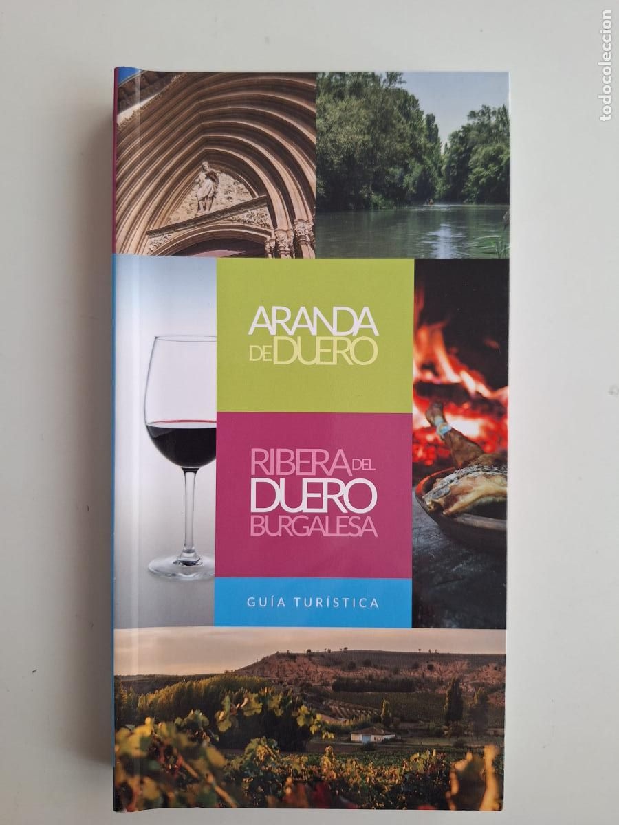 Libros de segunda mano: Gu&iacute;a tur&iacute;stica Aranda de Duero Ribera del Duero Burgalesa Enoturismo 2014
