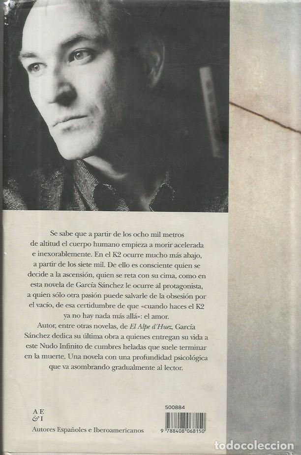 Libros de segunda mano: K2 - JAVIER GARC&Iacute;A S&Aacute;NCHEZ - Foto 6