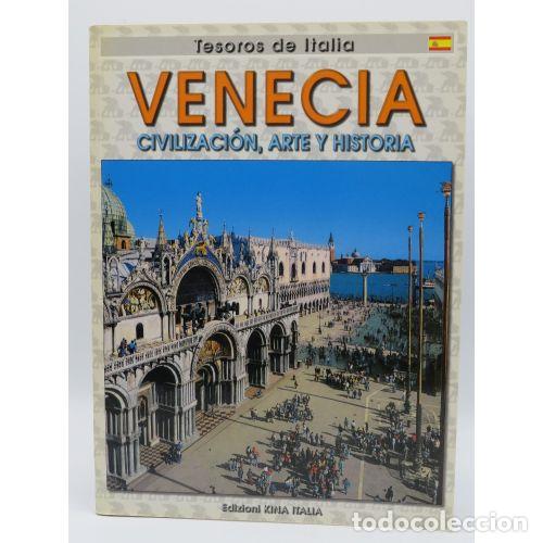 Gebrauchte B&uuml;cher: TESOROS de ITALIA. VENECIA, CIVILIZACI&Oacute;N, ARTE y HISTORIA - EDIZIONI KINA ITALA - Sin Especificar