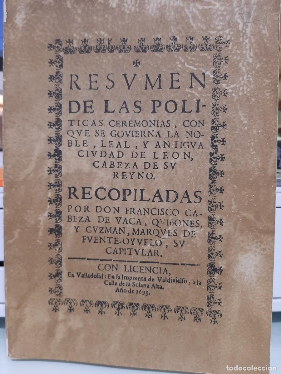 Libri di seconda mano: Francisco Cabeza de Vaca Qi&ntilde;ones y Guzm&aacute;n. Res&uacute;menes de las pol&iacute;ticas ceremonias (Facs&iacute;mil)