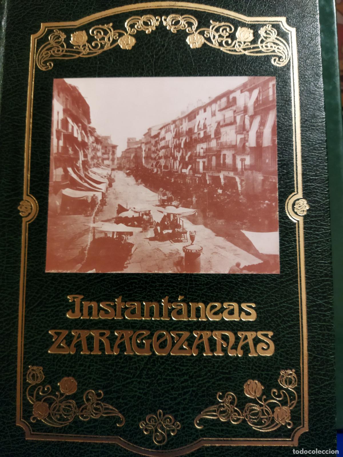 Libros de segunda mano: Instant&aacute;neas zaragozanas - Foto 1