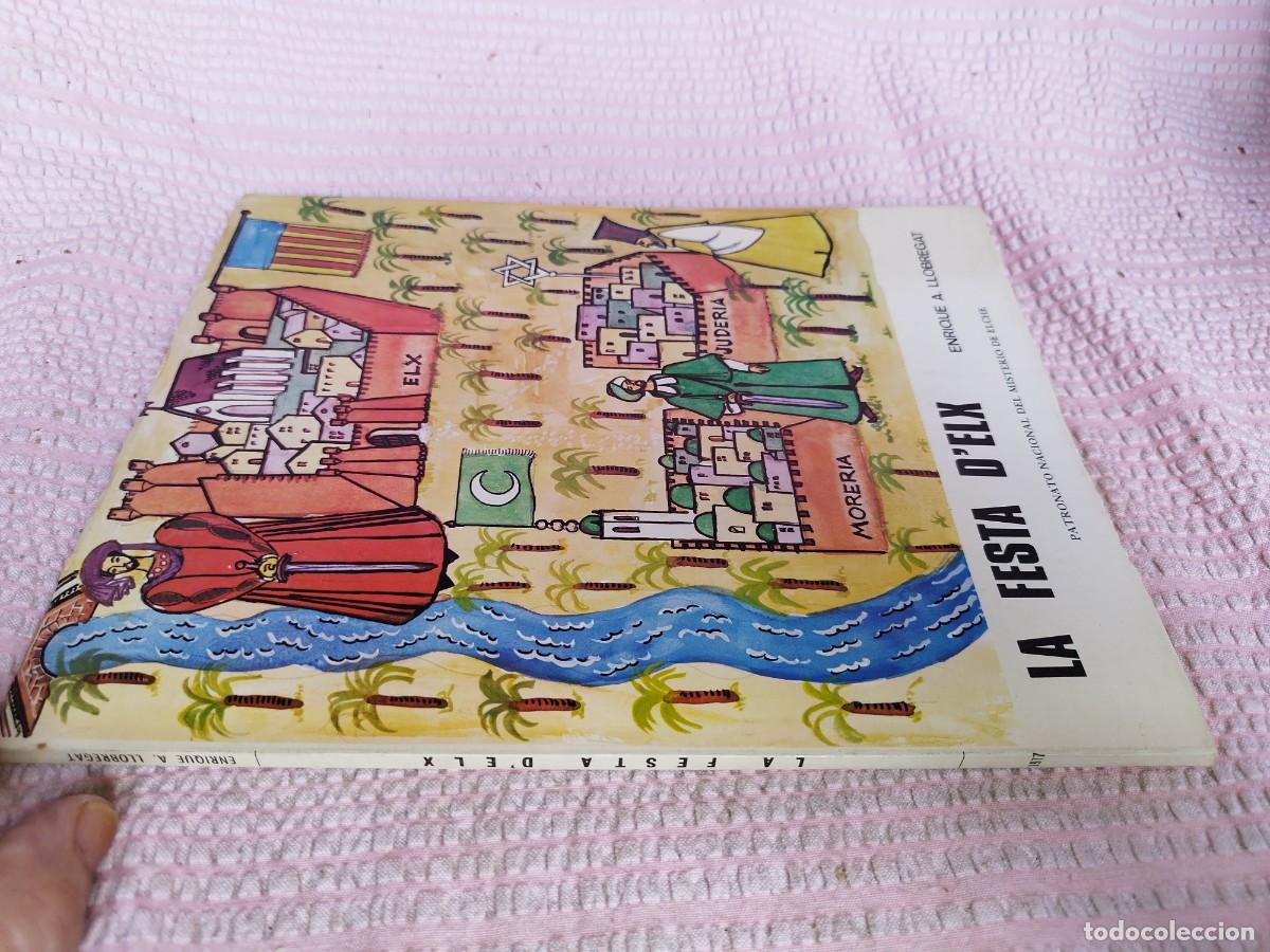 Libri di seconda mano: LA FESTA D`ELX / ENRIQUE A.LLOBREGAT / EVA 210
