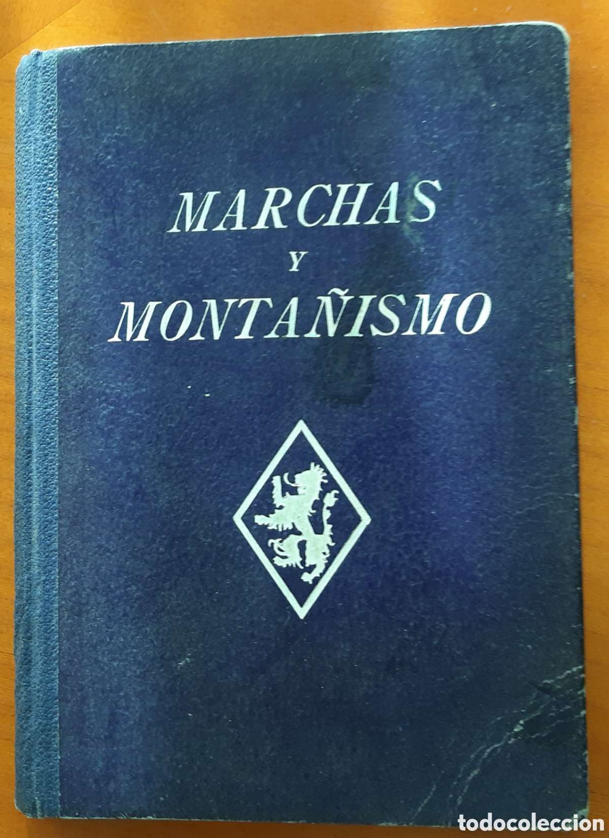 Libri di seconda mano: Libro Marchas Monta&ntilde;ismo. Frente de Juventudes Falange Espa&ntilde;ola. A&ntilde;o 1943