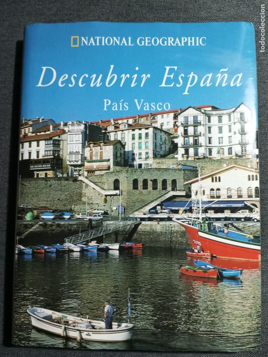Libros de segunda mano: Descubrir Espa&ntilde;a, PA&Iacute;S VASCO. Nacional Geographic.