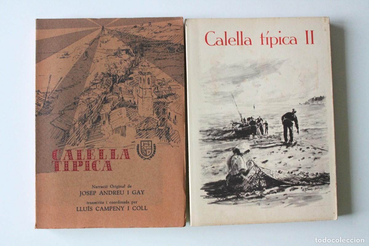 Gebrauchte B&uuml;cher: Josep Andreu i Llu&iacute;s Campeny - Calella t&iacute;pica I i II. An&egrave;cdotes Fets Personatges P&agrave;gines viscudes