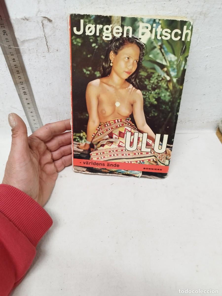 Libros de segunda mano: Antiguo libro &eacute;tnico de Jorgen Bitsch. Ulu.