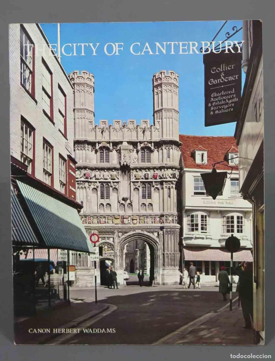 Libri di seconda mano: The City of Canterbury Canon Herbert Waddams