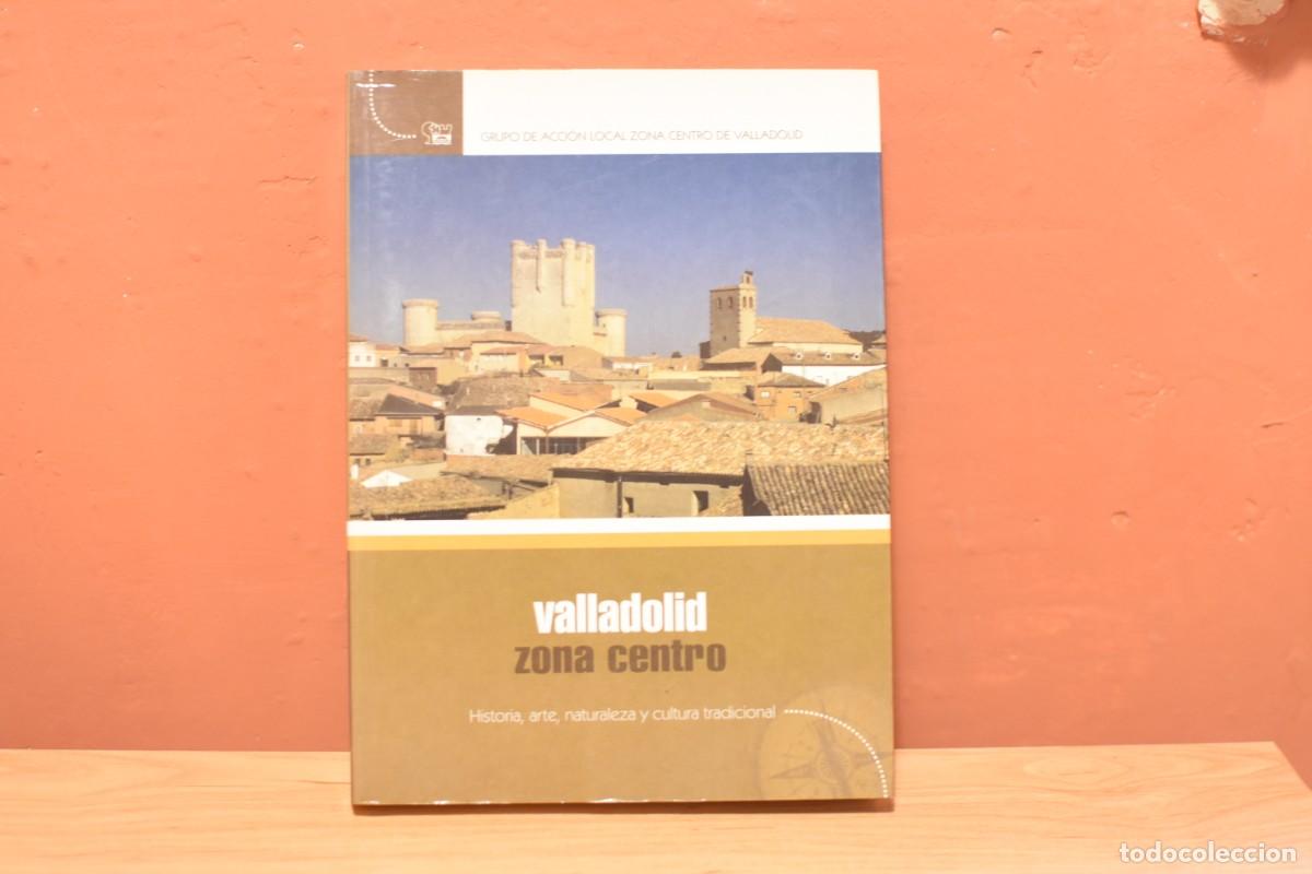 Libri di seconda mano: Valladolid-Zona Centro-Historia , Arte y Naturaleza-