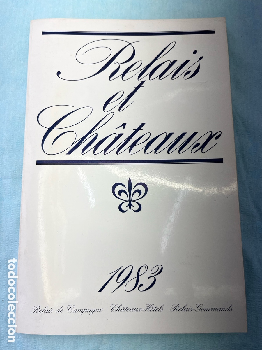 Libri di seconda mano: RELAIS ET CH&Acirc;TEAUX - 1983