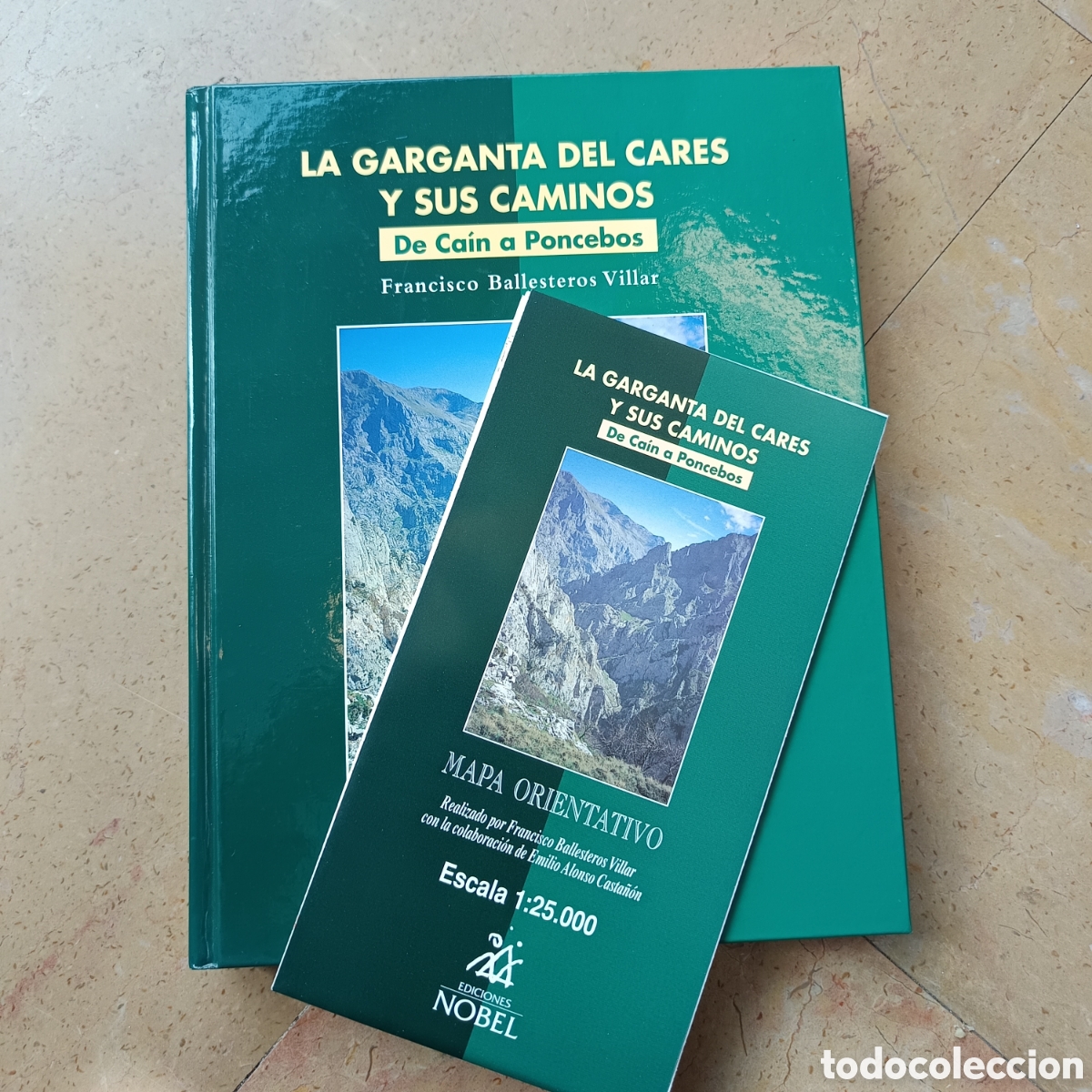 Libros de segunda mano: La garganta del Cares y sus caminos. De Ca&iacute;n a Poncebos
