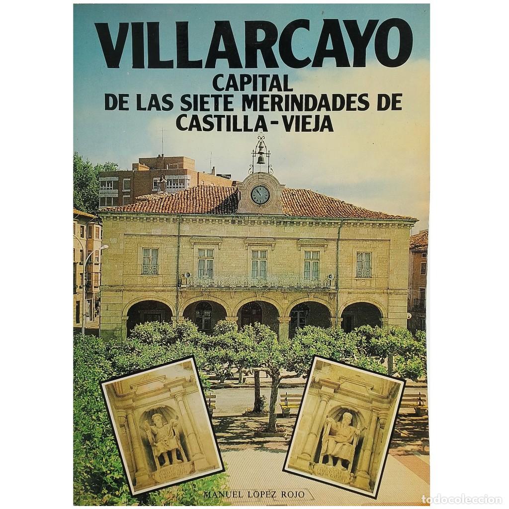 Libri di seconda mano: VILLARCAYO, CAPITAL DE LAS SIETE MERINDADES DE CASTILLA-VIEJA. L&oacute;pez Rojo, Manuel