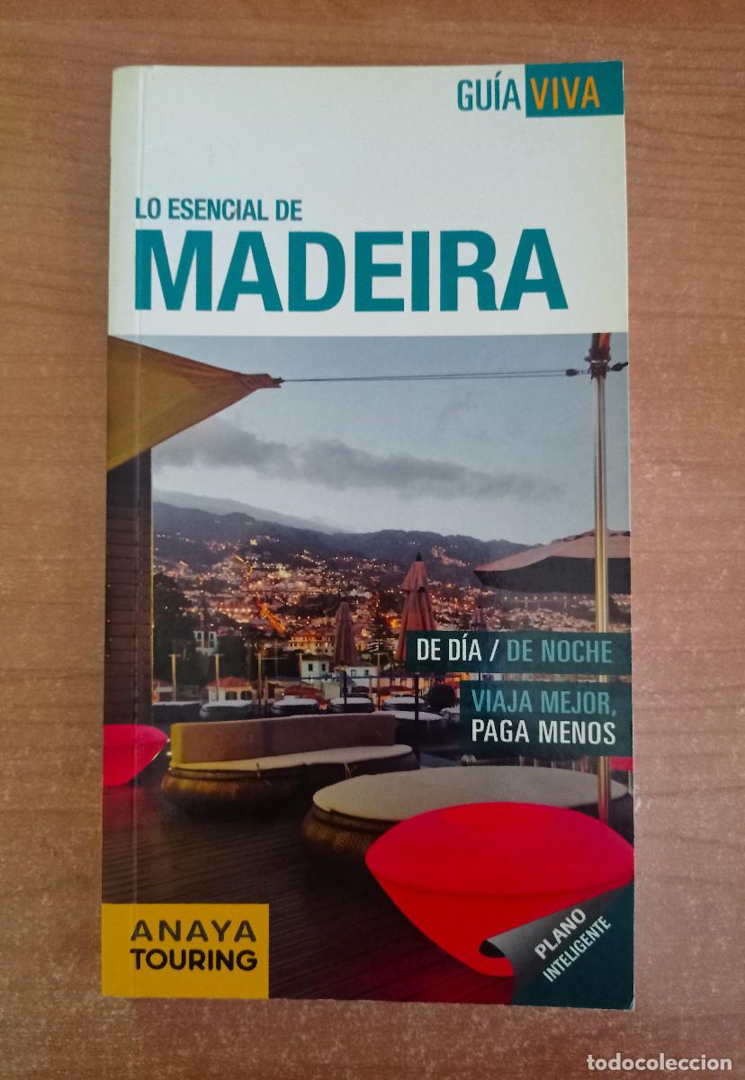 Libros de segunda mano: Lo esencial de Madeira - Gu&iacute;a Viva- Anaya Touring, 2013