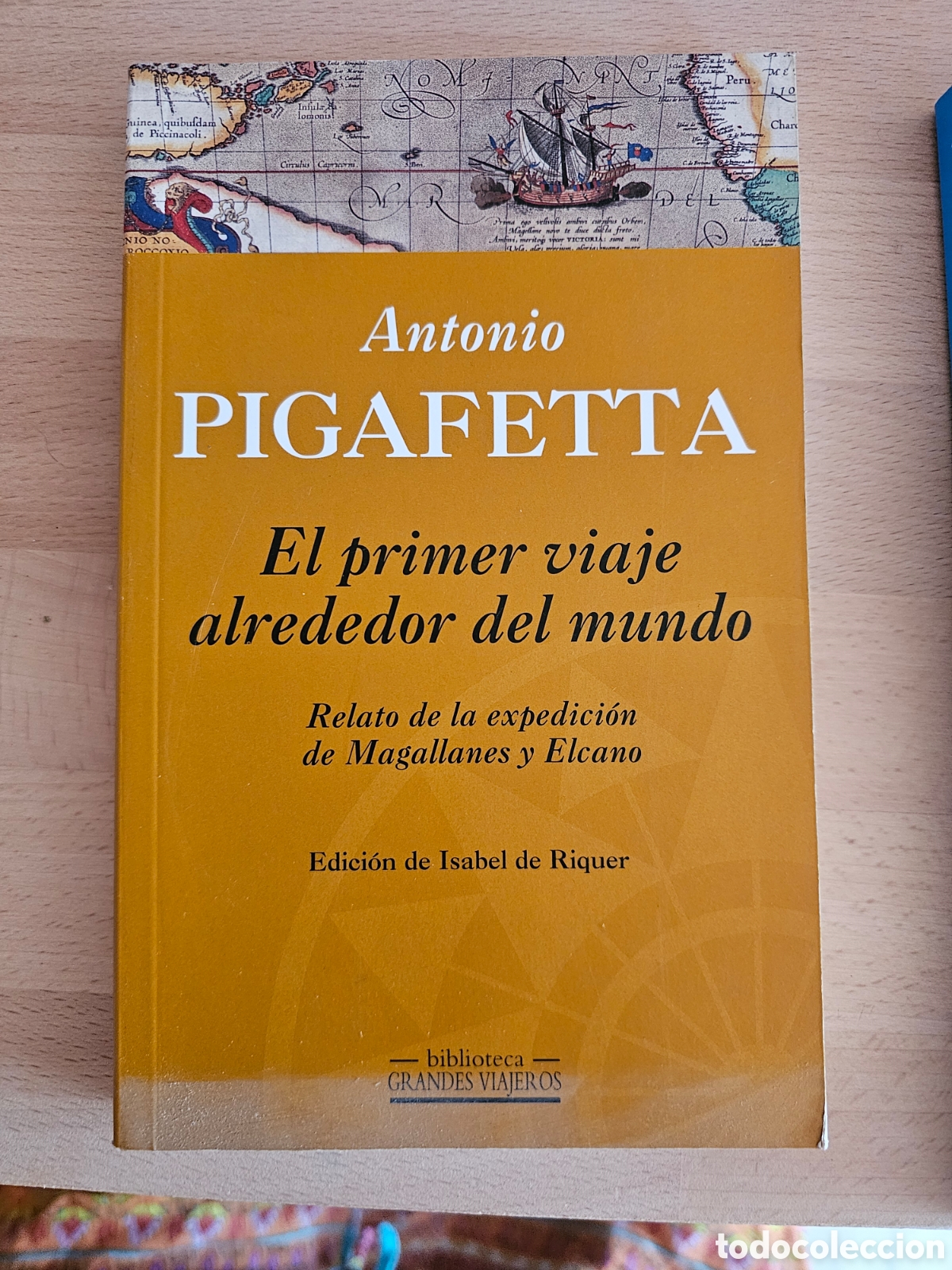 Libros de segunda mano: Pigafetta, Viaje alrededor del mundo