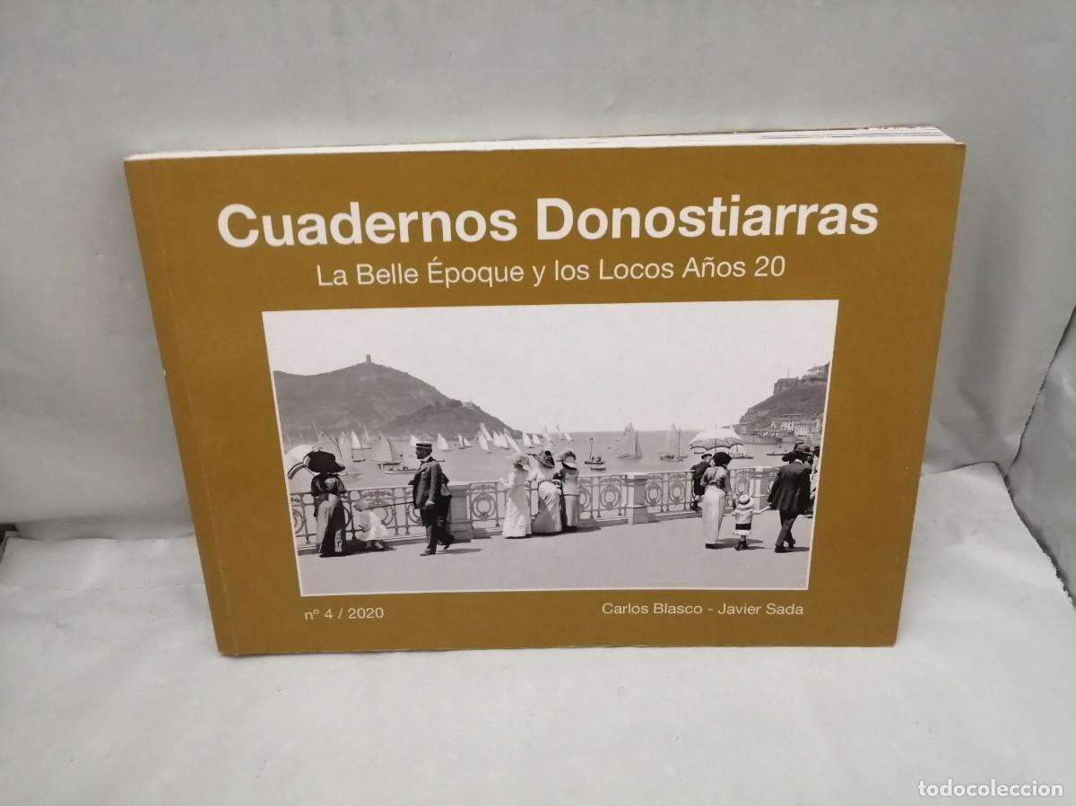 Libri di seconda mano: Cuadernos Donostiarras, Num 4/2020: La Belle &Eacute;poque y los locos a&ntilde;os 20