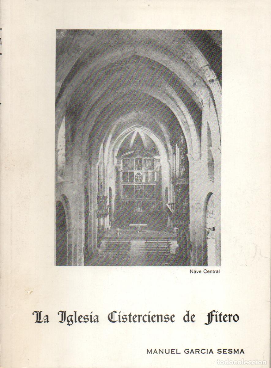 Libros de segunda mano: Iglesia Cisterciense de Fitero (Manuel Garc&iacute;a Sesma)
