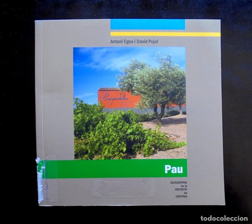 Libri di seconda mano: Pau Quaderns de la Revista de Girona 2009 1a ed.