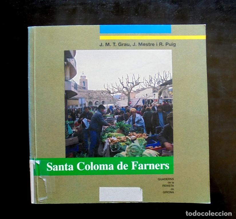 Gebrauchte B&uuml;cher: Santa Coloma de Farners Quaderns de la Revista de Girona 1997 1a ed.