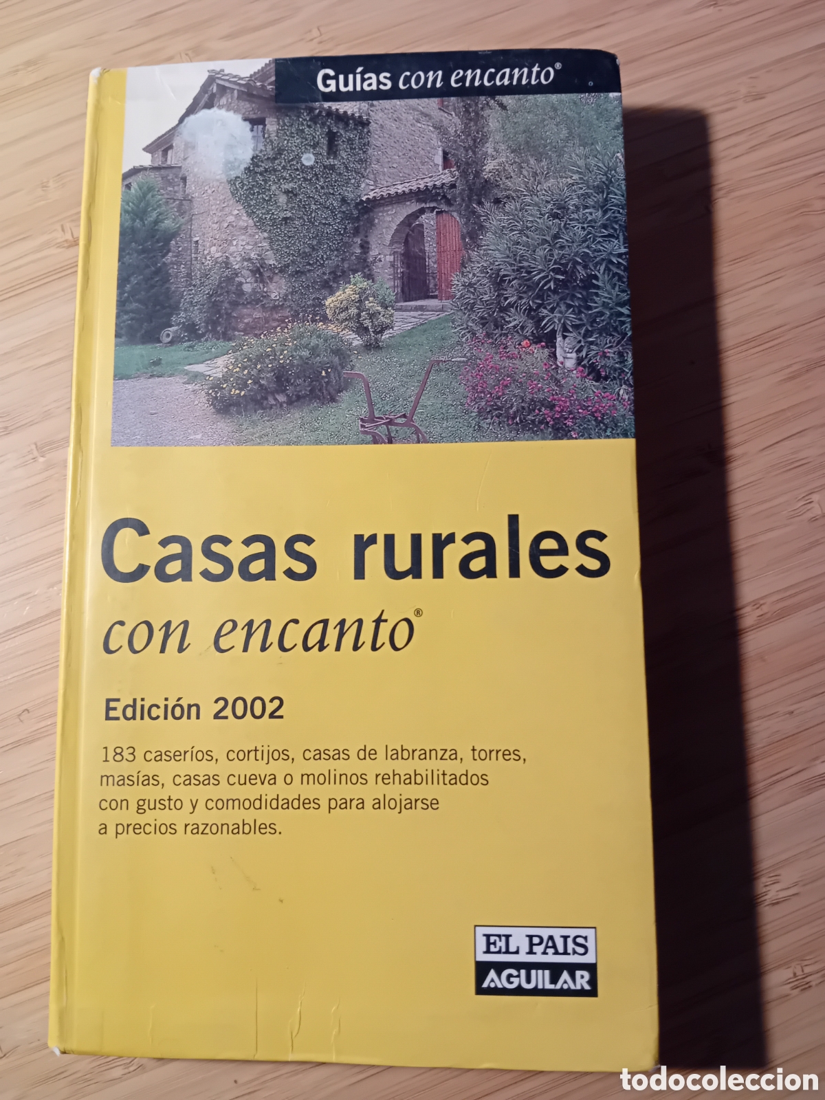 Libros de segunda mano: Gu&iacute;as con encanto. Casas Rurales Con Encanto 2002. El pa&iacute;s-Aguilar